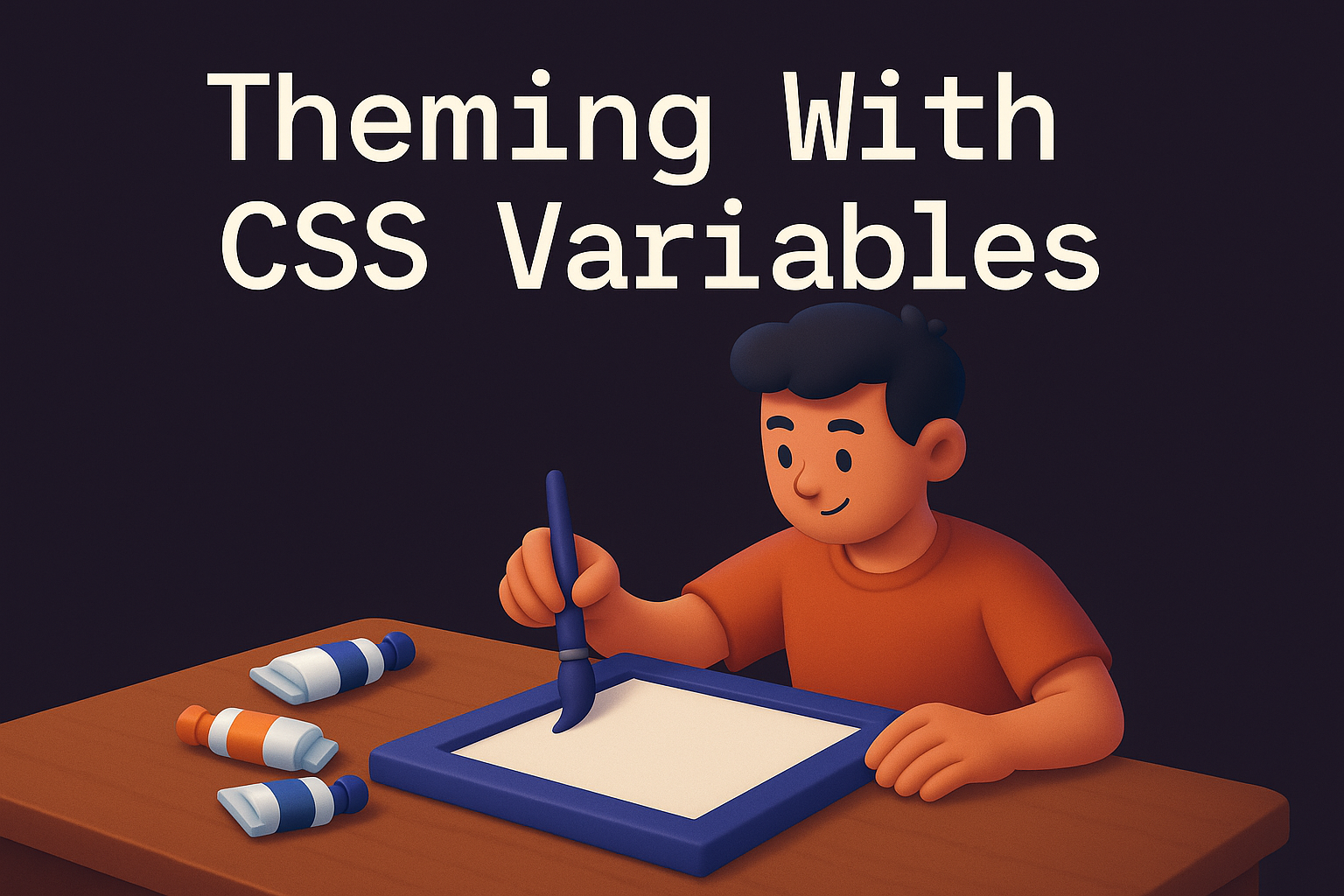 Theming With CSS Variables