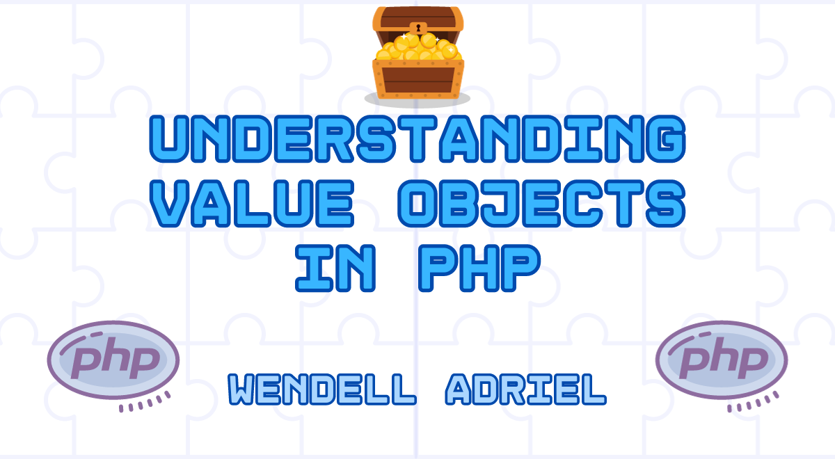 Understanding Value Objects in PHP